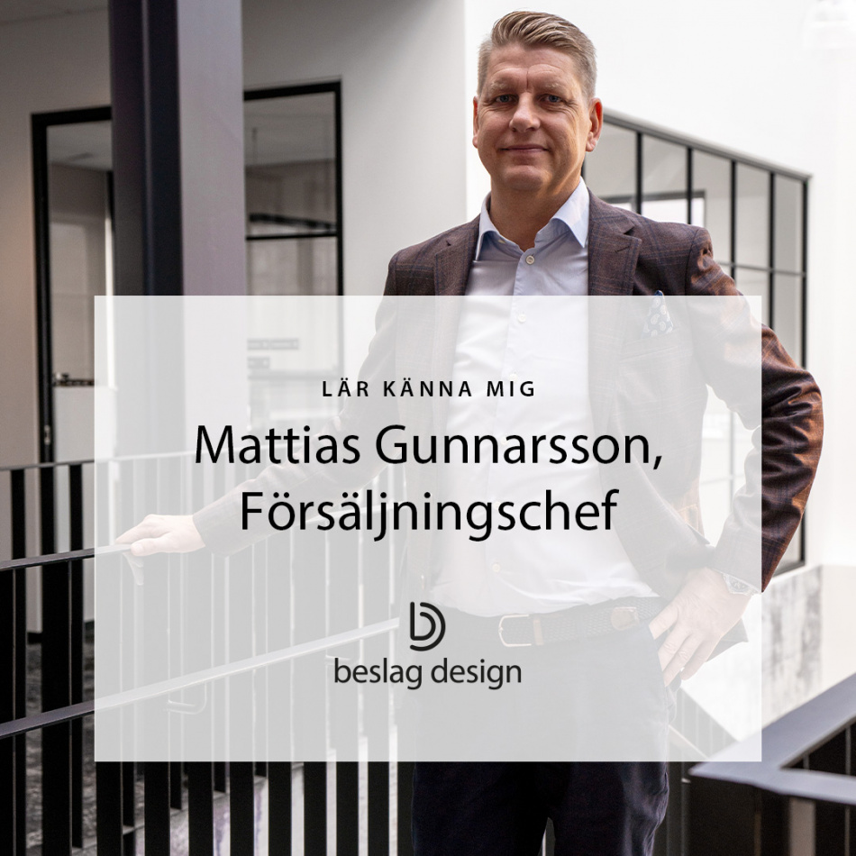 Lär känna mig: Mattias Gunnarsson, Försäljningschef