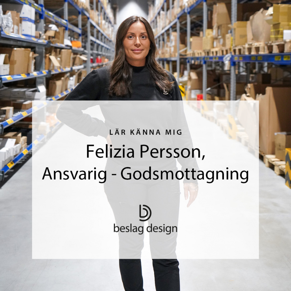 Lär känna mig: Felizia Persson, Ansvarig Godsmottagning
